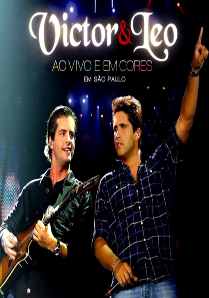 Victor & Leo Ao Vivo e em Cores online